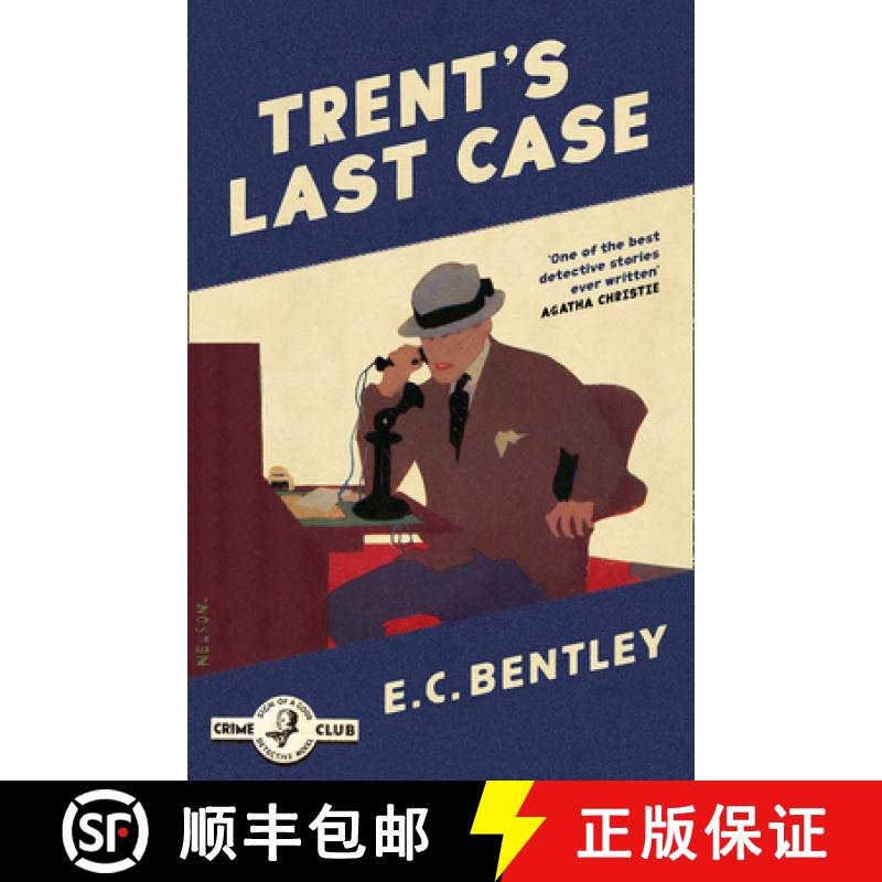 【3-4周达】Trent's Last Case (Philip Trent, Book 1) [9780008333904]