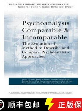 【3-4周达】Psychoanalysis Comparable and Incomparable : The Evolution of a Method to Describe and Com... [9780415451437]