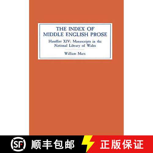 【3-4周达】精装 The Index of Middle English Prose: Handlist XIV: Manuscripts in The National Library ... [9780859915496]