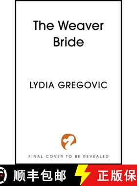 【3-4周达】The Weaver Bride [9781399724272]