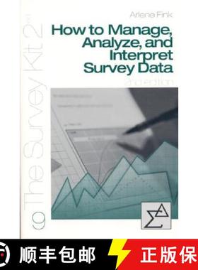 【3-4周达】How to Manage, Analyze, and Interpret Survey Data (Second Edition) [9780761925767]