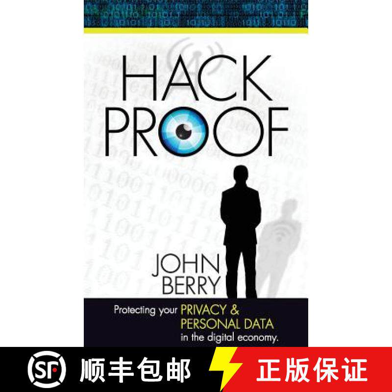 预订 Hack Proof: Protecting your privacy and personal data in the Digital Economy [9780996601207]