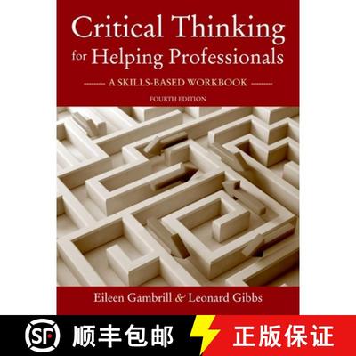【3-4周达】Critical Thinking for Helping Professionals: A Skills-Based Workbook [9780190297305]