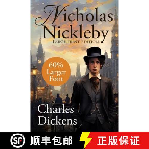 【3-4周达】Nicholas Nickleby (Large Print, Unabridged): Large Print, Annotated Extended Biography, Un... [9781649222091]