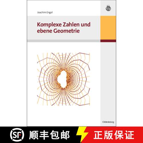 【3-4周达】Komplexe Zahlen Und Ebene Geometrie [9783486589924]