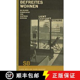 【3-4周达】Sigfried Giedion: Liberated Dwelling: (Befreites Wohnen) [9783037785683]