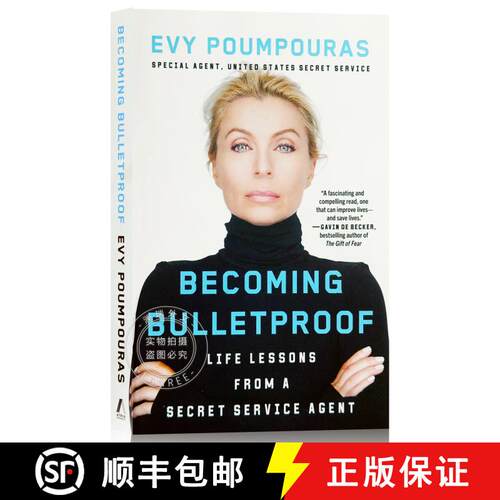 现货 真正无惧的身心防弹术 Becoming Bulletproof: Life Lessons from a Secret Service Agent [9781982103767]