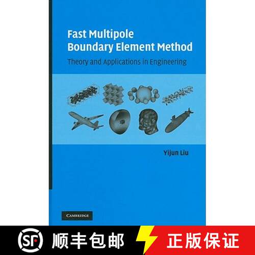 【3-4周达】精装 Fast Multipole Boundary Element Method: Theory and Applications in Engineering [9780521116596]