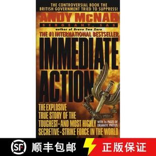 【3-4周达】Immediate Action: The Explosive True Story of the Toughest--And Most Highly Secretive--Str... [9780440222453]