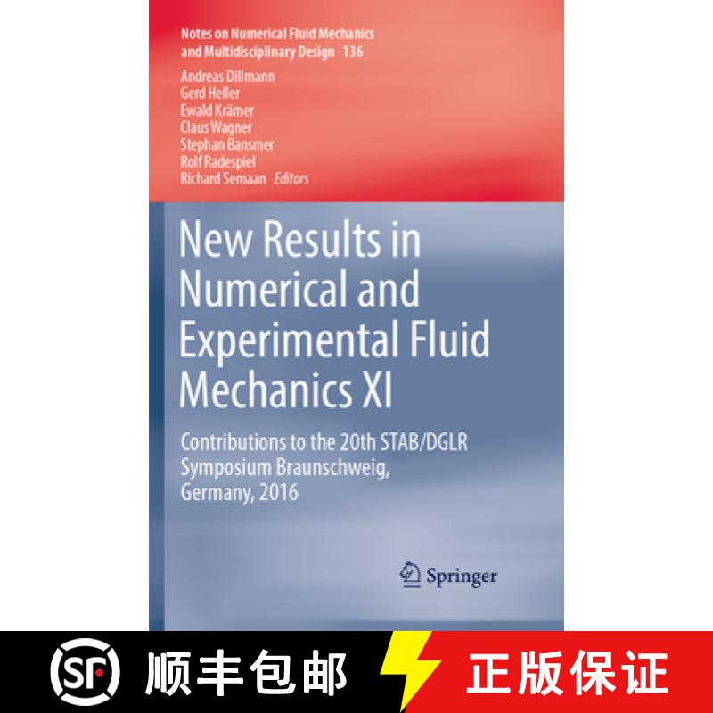【3-4周达】New Results in Numerical and Experimental Fluid Mechanics XI: Contributions to the 20th St... [9783319878096]