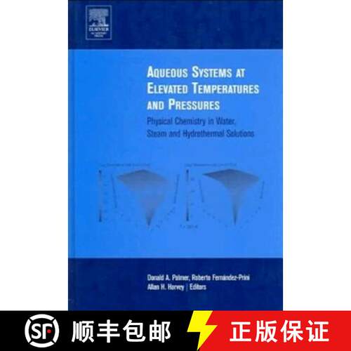 【3-4周达】精装 Aqueous Systems at Elevated Temperatures and Pressures: Physical Chemistry in Water, ... [9780125444613]