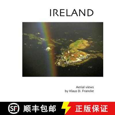 预订 精装 Ireland: Aerial Photographs by Klaus Francke [9781899235377]