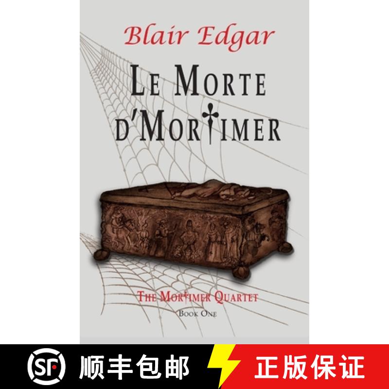 【3-4周达】Le Morte d'Mortimer [9781326031176]