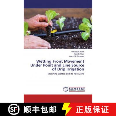 预订 Wetting Front Movement Under Point and Line Source of Drip Irrigation [9786202518680]