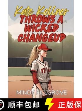 【3-4周达】Kate Kellner Throws a Wicked Changeup [9798869283795]