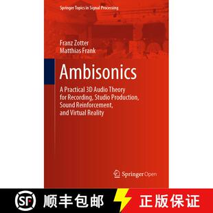【3-4周达】Ambisonics : A Practical 3D Audio Theory for Recording, Studio Production, Sound Reinforce... [9783030172060]