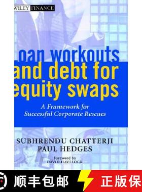 【3-4周达】Loan Workouts & Debt For Equity Swaps - A Framework For Successful Corporate Rescues [Wile... [9780471893394]