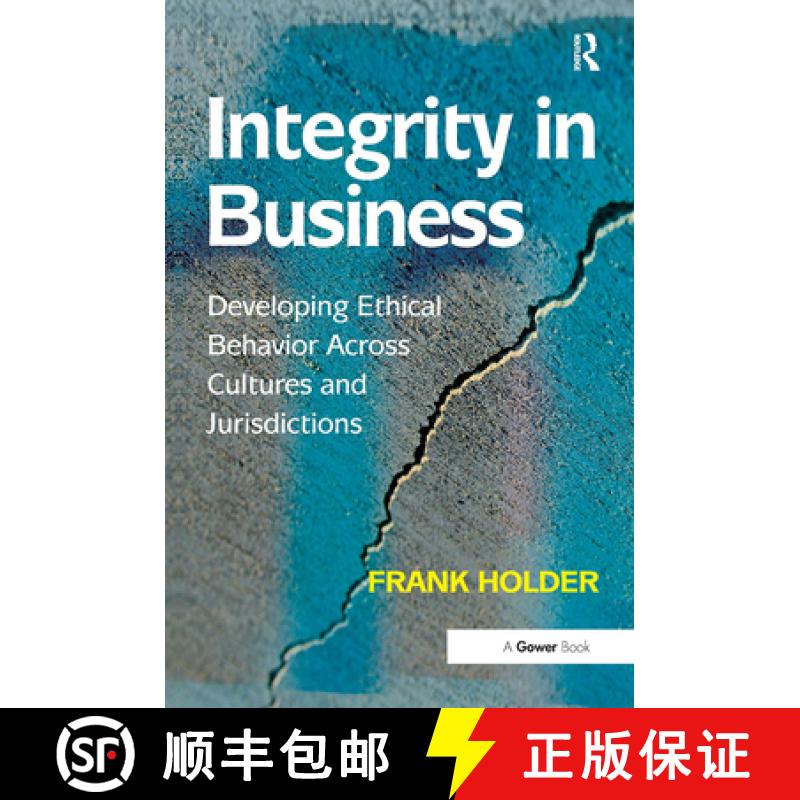 【3-4周达】Integrity in Business: Developing Ethical Behavior Across Cultures and Jurisdictions [9781032838342]