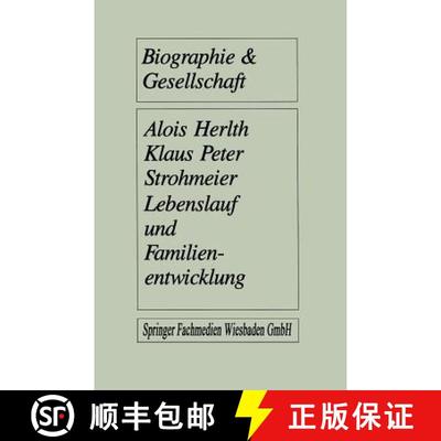 【3-4周达】Lebenslauf und Familienentwicklung: Mikroanalysen des Wandels familialer Lebensformen [9783810006677]
