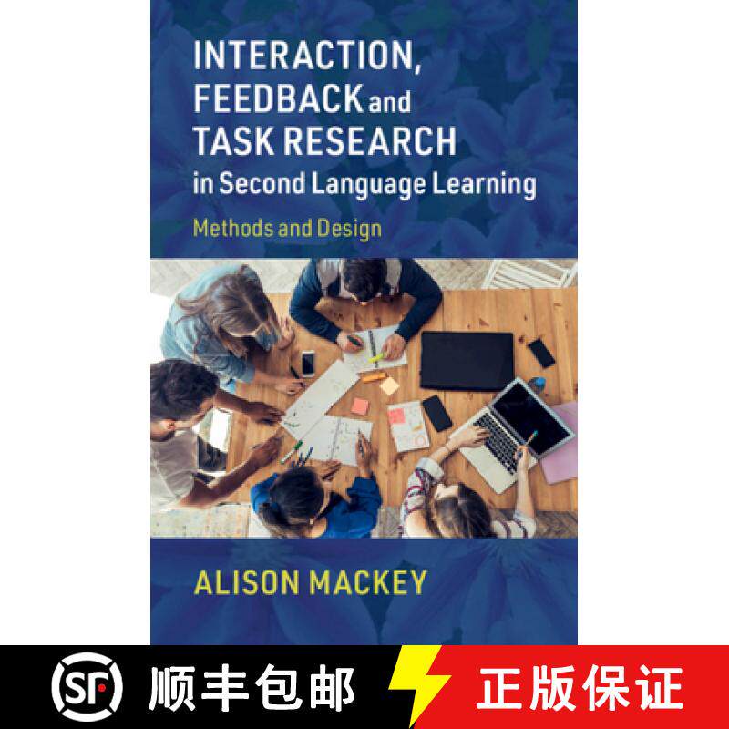 【3-4周达】Interaction, Feedback and Task Research in Second Language Learning: Methods and Design [9781108731027]