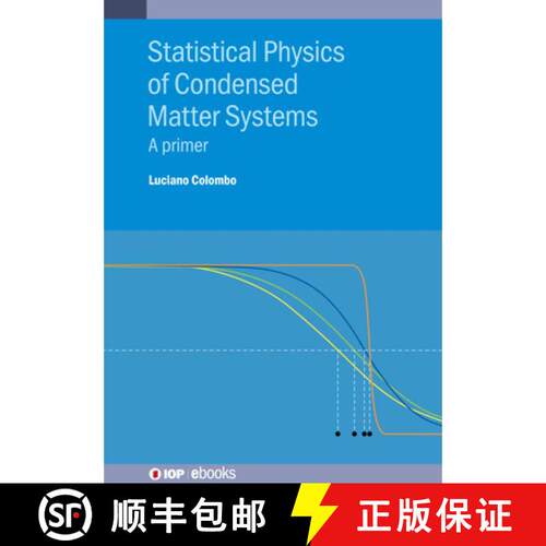【3-4周达】精装 Statistical Physics of Condensed Matter Systems : A primer [9780750322669]