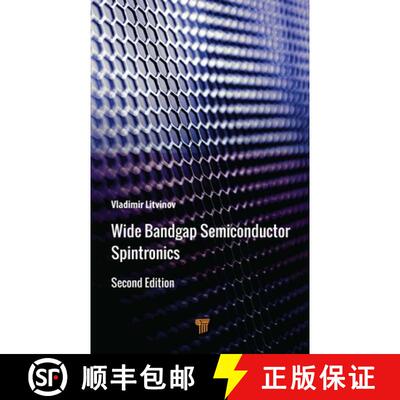 【3-4周达】Wide Bandgap Semiconductor Spintronics [9789815129205]