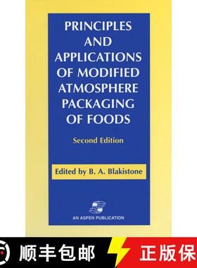 【3-4周达】Principles and Applications of Modified Atmosphere Packaging of Foods (Second Edition 1999... [9780834216822]
