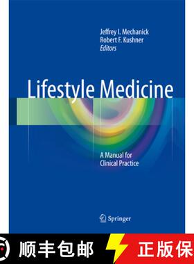【3-4周达】Lifestyle Medicine: A Manual for Clinical Practice (1st ed. 2016) [9783319246857]