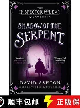【3-4周达】Shadow of the Serpent: An Inspector McLevy Mystery 1 [9781473631007]