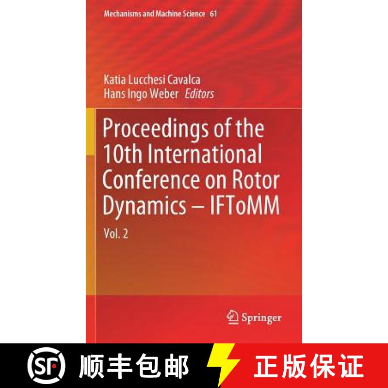 【3-4周达】Proceedings of the 10th International Conference on Rotor Dynamics - IFToMM : Vol. 2 [9783319992679]