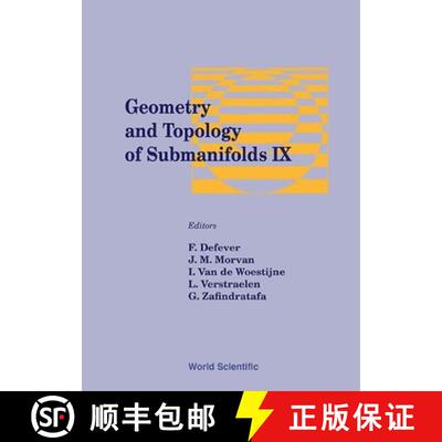 【3-4周达】Geometry and Topology of Submanifolds IX [9789810238971]