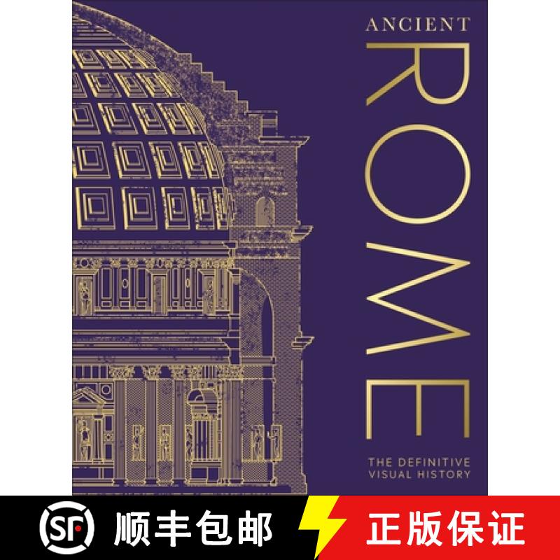 Ancient Rome : The Definitive Visual History [9780241569566]