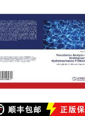 预订 Percolation Analysis of Underground Hydromechanics Problems [9786139580217]