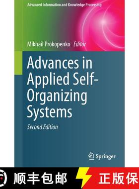 【3-4周达】Advances in Applied Self-Organizing Systems (2nd ed. 2013) (2nd ed. 2013) [9781447158998]