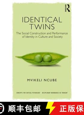 【3-4周达】Identical Twins : The Social Construction and Performance of Identity in Culture and Society [9780815353553]