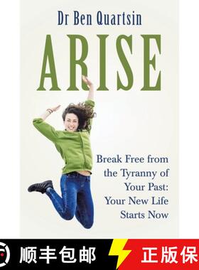 【3-4周达】Arise: Break Free from the Tyranny of Your Past: Your New Life Starts Now [9781973660279]