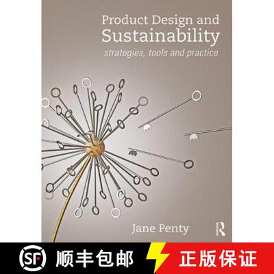 【3-4周达】Product Design and Sustainability: Strategies, Tools and Practice [9781138301986]