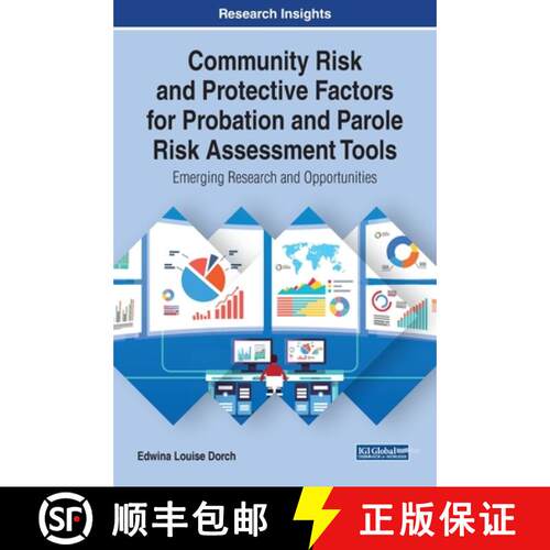 【3-4周达】精装 Community Risk and Protective Factors for Probation and Parole Risk Assessment Tools:... [9781799811473]