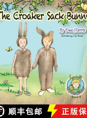 【3-4周达】The Croaker Sack Bunny [9781614930433]