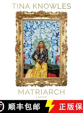 【3-4周达】Matriarch : Beyoncé's mother tells her story for the first time ever [9780349703619]