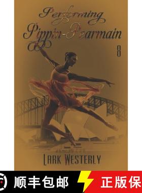 预订 Performing Pippin Pearmain 8 [9781487437237]