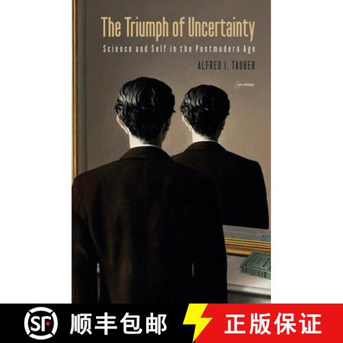 【3-4周达】精装 The Triumph of Uncertainty – Science and Self in the Postmodern Age [9789633865965]