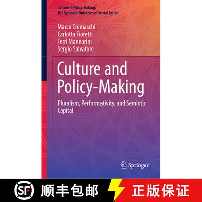 【3-4周达】精装 Culture and Policy-Making : Pluralism, Performativity, and Semiotic Capital [9783030719661]