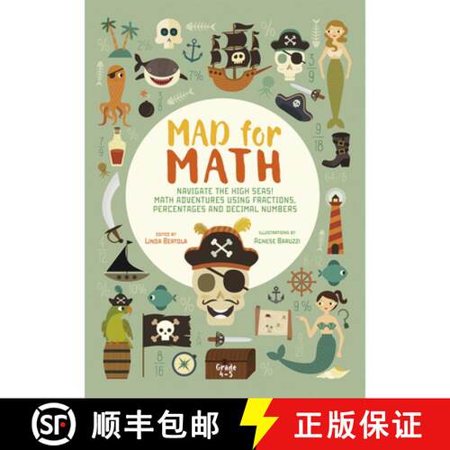 Navigate The High Seas! Maths Adventures Using Fractions, Percentages and Decimal Numbers : Mad for Math [9788854413740]