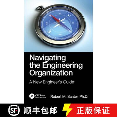 【3-4周达】精装 Navigating the Engineering Organization: A New Engineer's Guide [9781032102528]