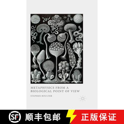 【3-4周达】Metaphysics from a Biological Point of View (1st ed. 2013) [9781349458615]