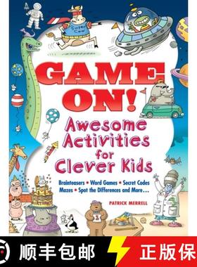 预订 Game On! Awesome Activities for Clever Kids: Mazes, Word Games, Hidden Pictures, Brainteasers, S... [9780486824666]