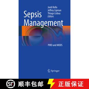 【3-4周达】Sepsis Management : PIRO and MODS (Softcover reprint of the original 1st ed. 2012) [9783662519400]