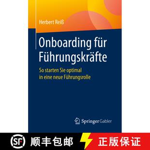 【3-4周达】Onboarding für Führungskräfte : So starten Sie optimal in eine neue Führungsrolle (1. ... [9783658309848]