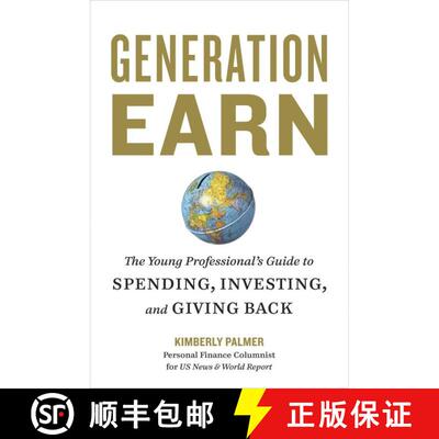 【3-4周达】Generation Earn: The Young Professional's Guide to Spending, Investing, and Giving Back [9781580082365]